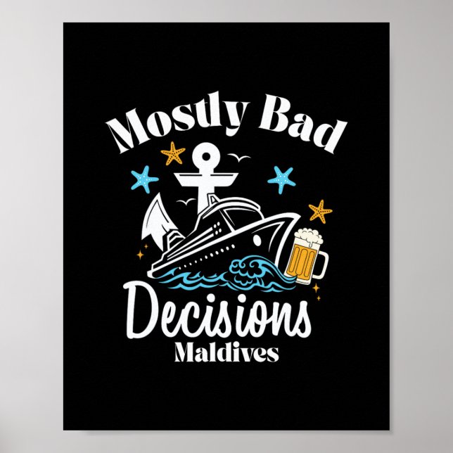 Póster Decisiones Mostly D Maldivas Spring Break  (Frente)
