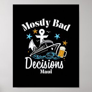 Póster Decisiones Mostly D Maui Spring Break