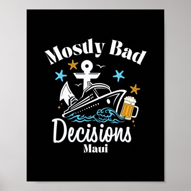 Póster Decisiones Mostly D Maui Spring Break  (Frente)