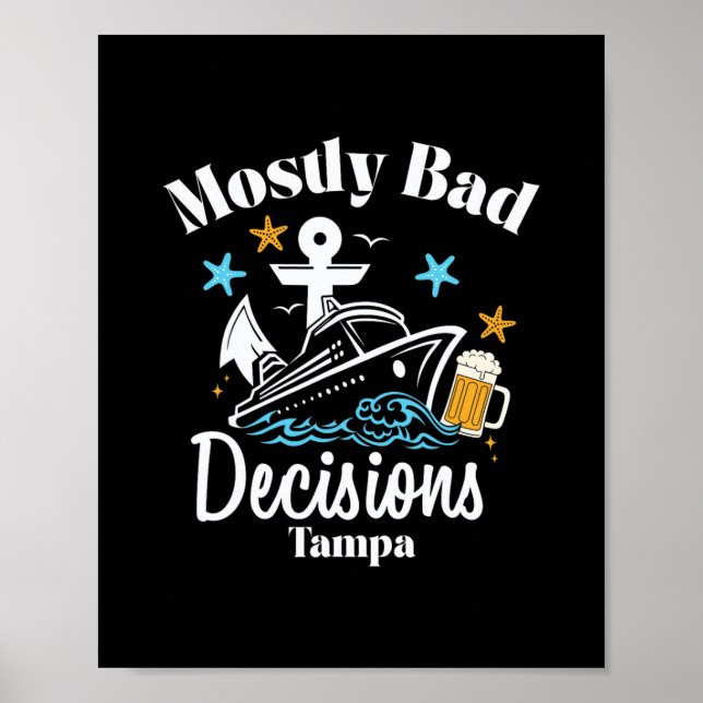 Póster Decisiones Mostly D Tampa Spring Break  (Frente)