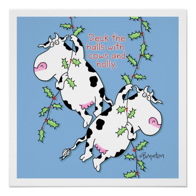 Póster Deck the Halls with Cows and Holly (Anverso)