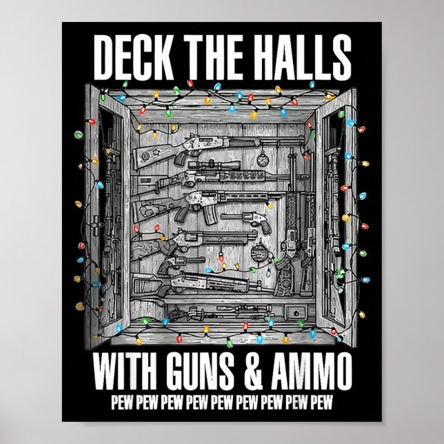 Póster Deck The Halls With Guns &amp; Ammo  (Frente)
