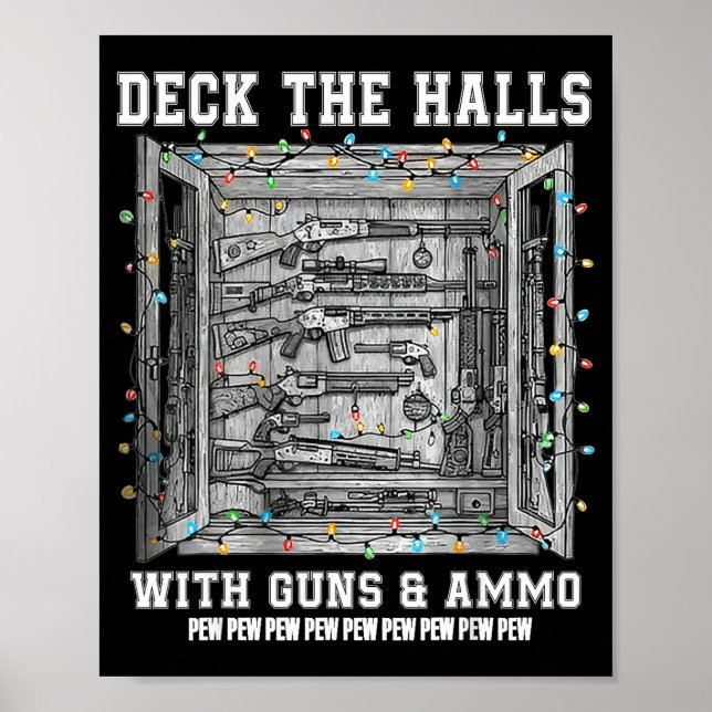 Póster Deck The Halls With Guns &amp; Ammo  (Frente)
