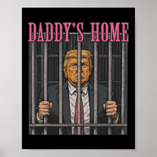 Póster Declaración de humor del líder encarcelado Daddy's