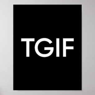 Póster Declaración divertida TGIF Gracias a Dios Viernes