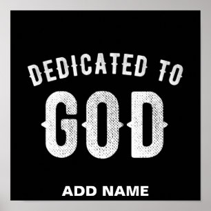 PÓSTER DEDICATED TO GOD CUSTOMIZABLE COOL WHITE TEXT