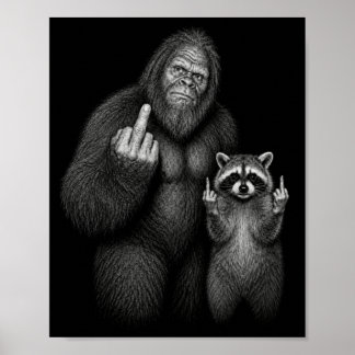 Póster Dedo Medio de Mapache y Pie Grande