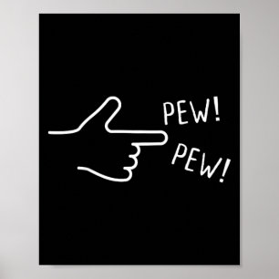 Póster Dedo Pew Pew Me Divierte