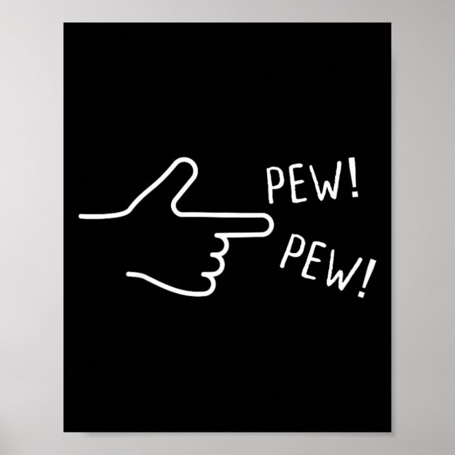 Póster Dedo Pew Pew Me Divierte (Frente)