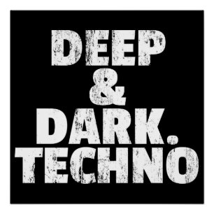 Póster Deep & Dark. Techno