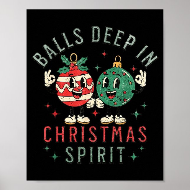 Póster Deep In Christmas Srit Funny Christmas Saying  (Frente)