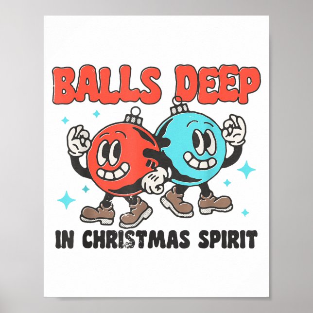Póster Deep In Christmas Srit Funny Christmas Saying  (Frente)