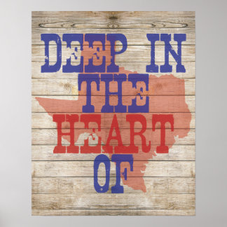 Póster Deep in the Heart of Texas!