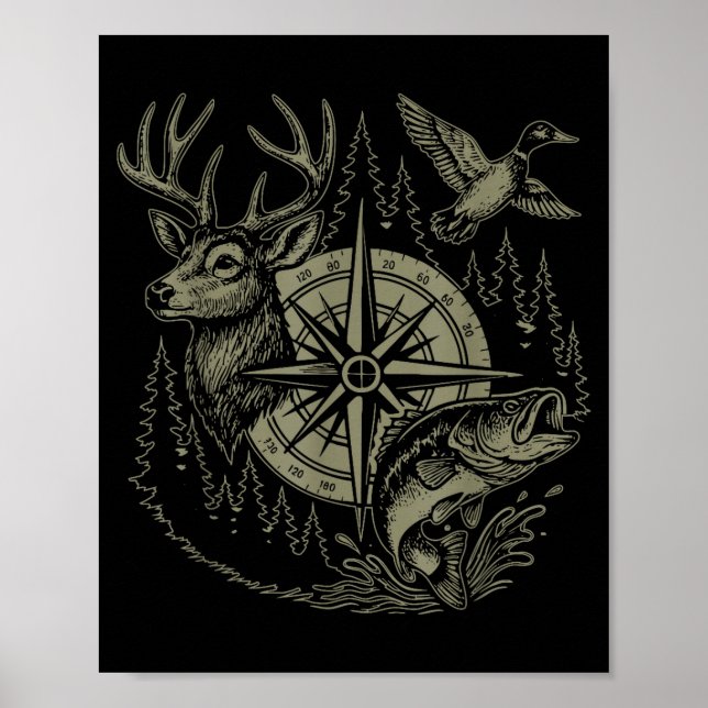 Póster Deer Duck Fishing Hunting Solves Most Of My Proble (Frente)