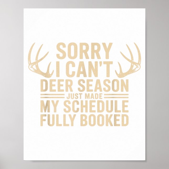 Póster Deer Hunting Quote Hunter Whitetail Buck Deer Seas (Frente)
