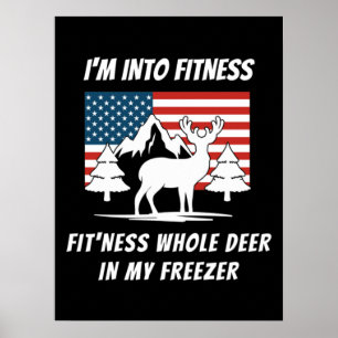 Póster Deer In My Freezer - Deer Hunter Deer Hunting