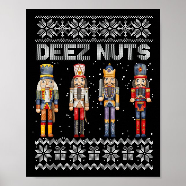 Póster Deez Nutcracker Navidades feos Sweater Funny (Frente)