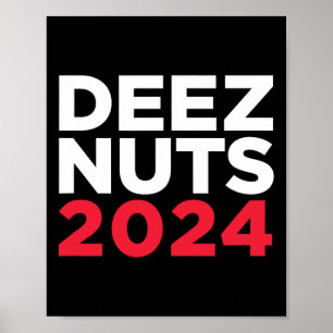 Póster Deez Nuts 2024 - Meme Divertido Republicano Demócr