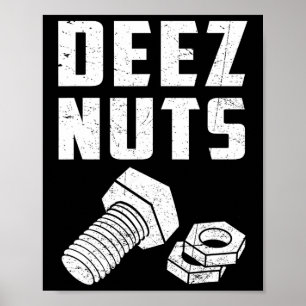 Póster Deez Y Nuts Bolt Funny Mechanny Diciendo Fath Chis