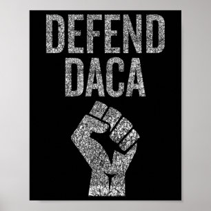 Póster Defender Daca con aguafiestas gráficas resistentes