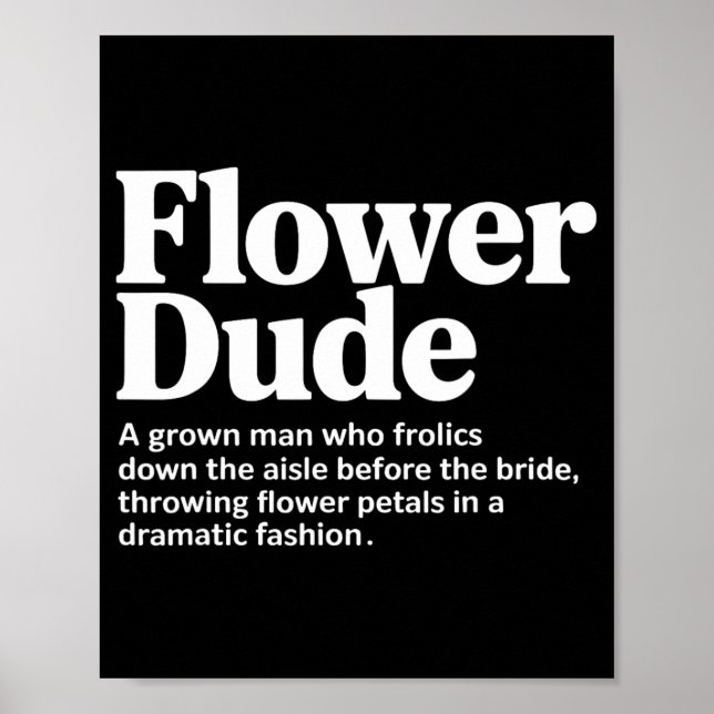 Póster Definición de Bride Flower Dude (Frente)