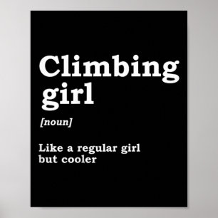 Póster Definición de chica escaladora Sustantivo Montañis