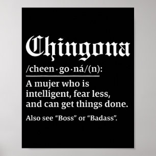Póster Definición de Chingona, Chillona Pero Chingona