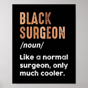 Póster Definición de Cirujano Negro Divertido Médico de C