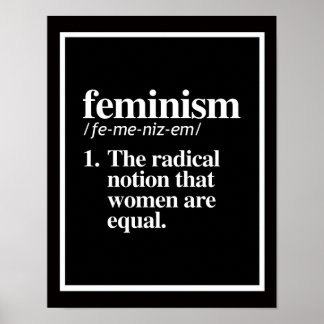 Póster Definición de feminismo - La noción radical de las