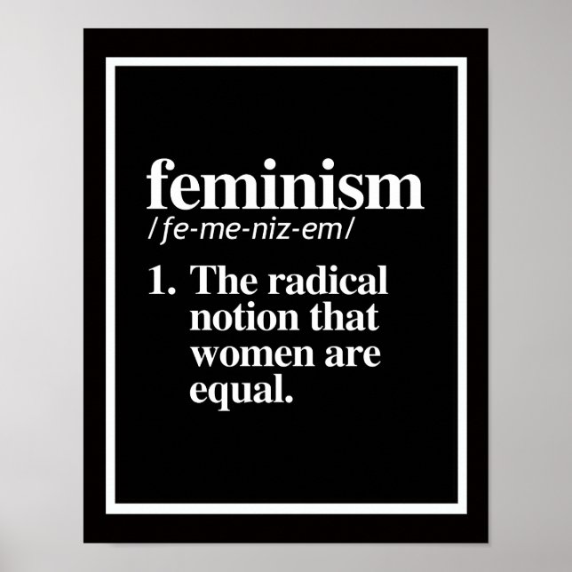 Póster Definición de feminismo - La noción radical de las (Frente)