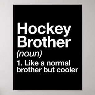 Póster Definición de Hermano de Hockey Divertido Deportes