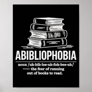 Póster Definición de lector divertido Abibliophobia amant