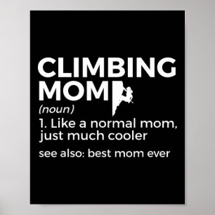 Póster Definición de mamá escaladora Mejor mamá escalador