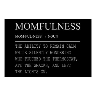 Póster Definición de Momfulness Diseño Divertido Termosta