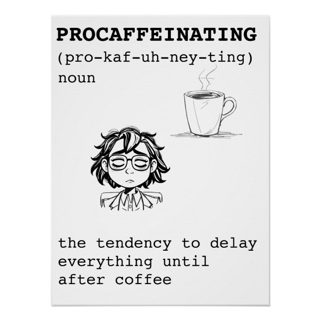 Póster Definición de Procaffeinating (Anverso)