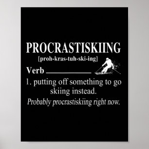 Póster Definición de Procrastiskiing Esquí Deportes de In