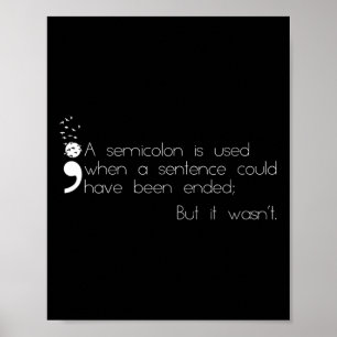 Póster Definición de semi colon Conciencia sobre la preve