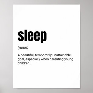 Póster Definición de sueño Nuevos padres Divertido