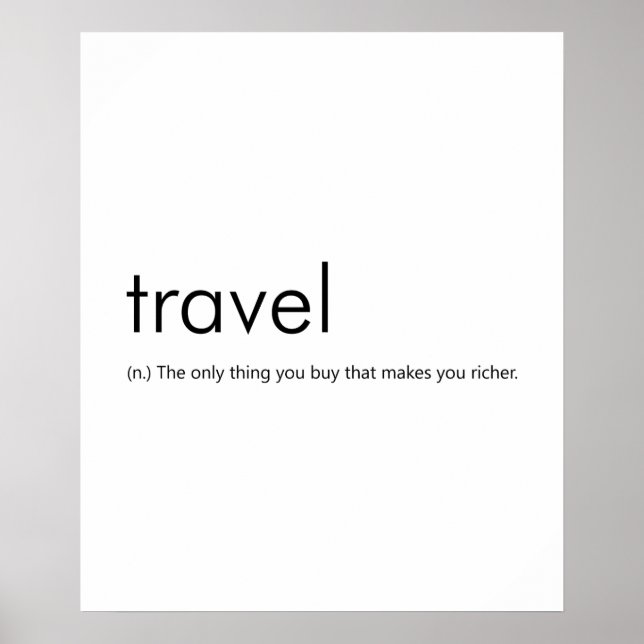 Póster Definición divertida de viajes: te hace más rico (Frente)