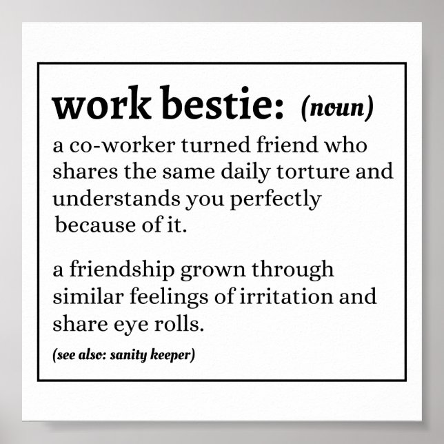 Póster Definición divertida de Work Bestie (Frente)