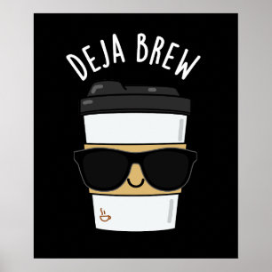 Póster Deja Brew Funny Café Pun Dark BG
