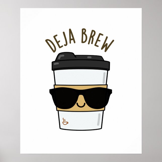 Póster Deja Brew Funny Coffee Pun (Frente)