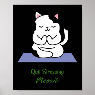 Póster Deja de Estresarme Gato Amante Yoga Meditación Gim