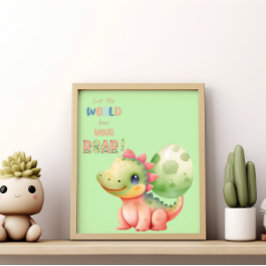 Póster ¡Deja que el mundo escuche tu rugido! Dino acuarel