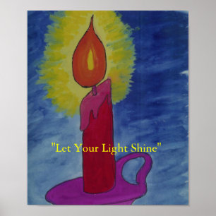 Póster "Deja que tu luz brille"