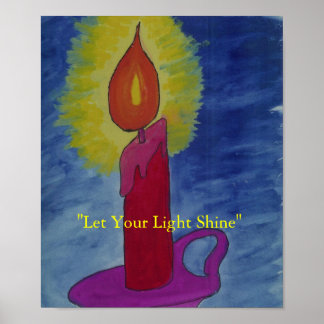 Póster "Deja que tu luz brille"