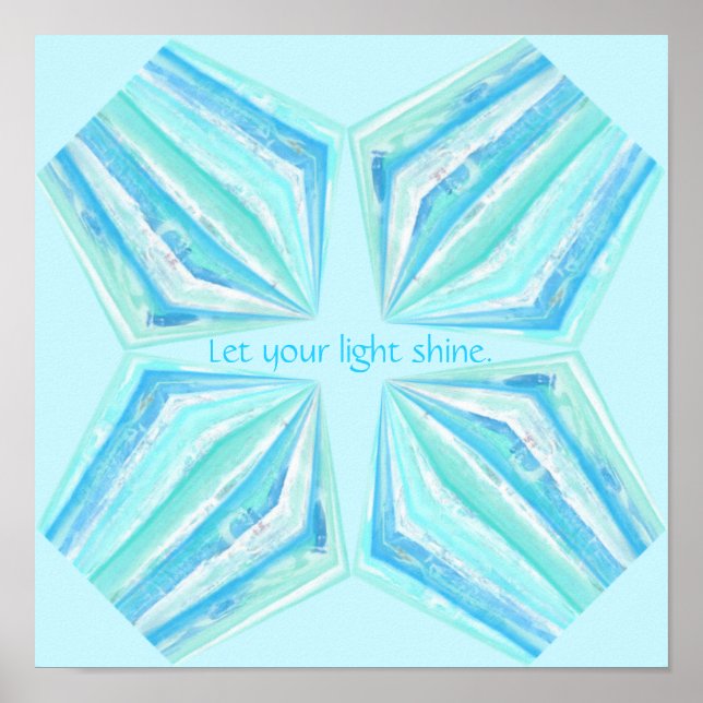 Póster Deja que tu luz brille, poster de gemas turquesas (Frente)