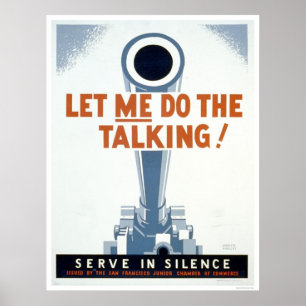 Póster ¡Déjame hablar! Servir en silencio - WPA