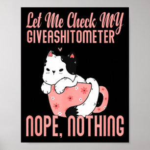 Póster Déjame Revisar Mi Giveaómetro No Nada Valentin