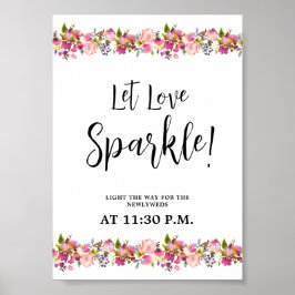 Póster Dejar amar a Sparkle Poster de señas florales rosa